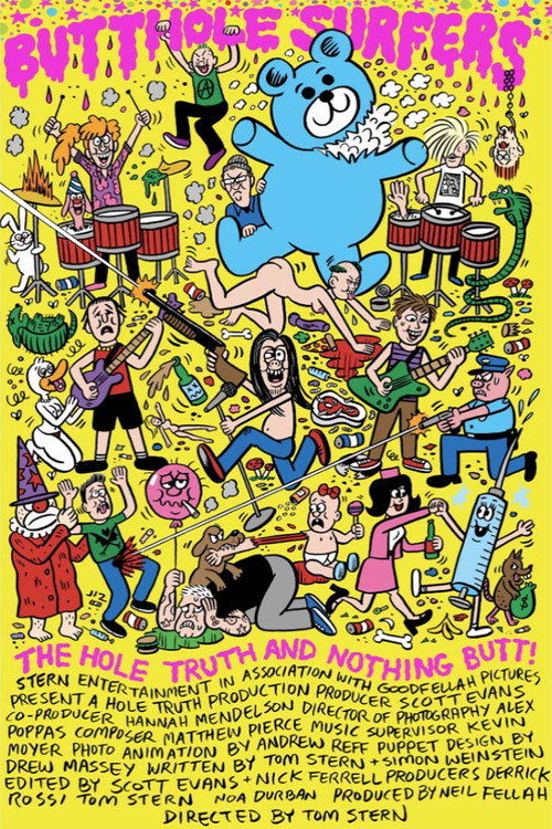 Affiche du film Butthole Surfers: The Hole Truth and Nothing Butt