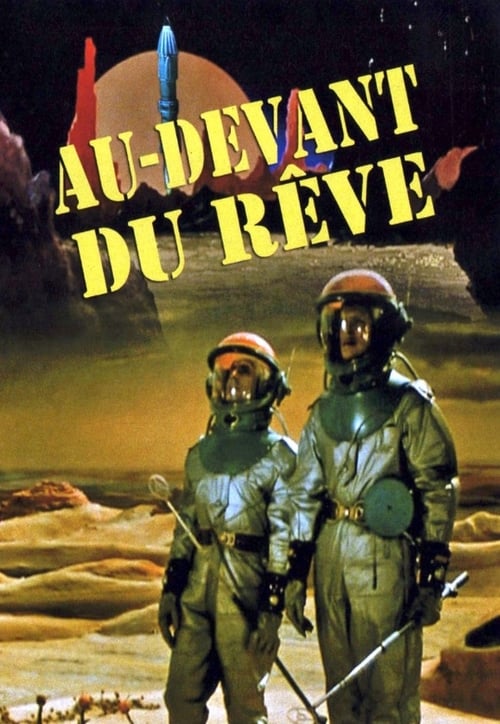 Au-devant du rêve (1963)