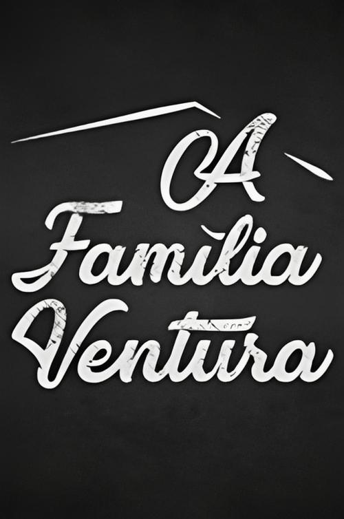 A Família Ventura, S01 - (2017)