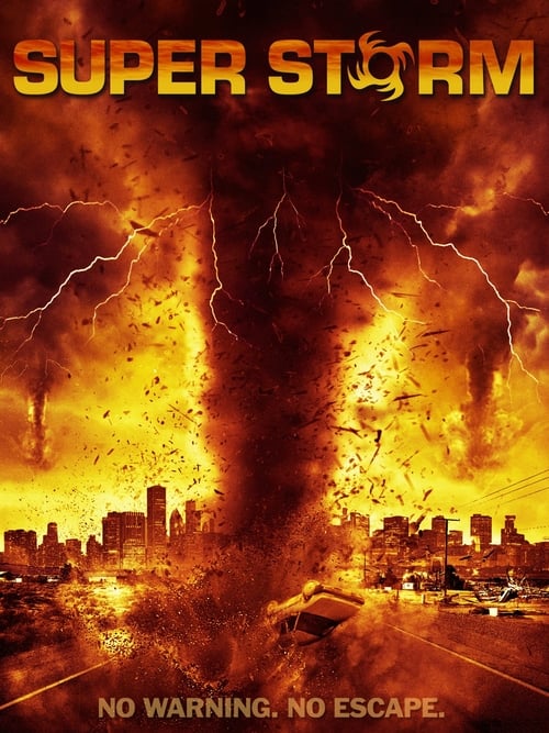 Super storm : La tornade de l'apocalypse 2011