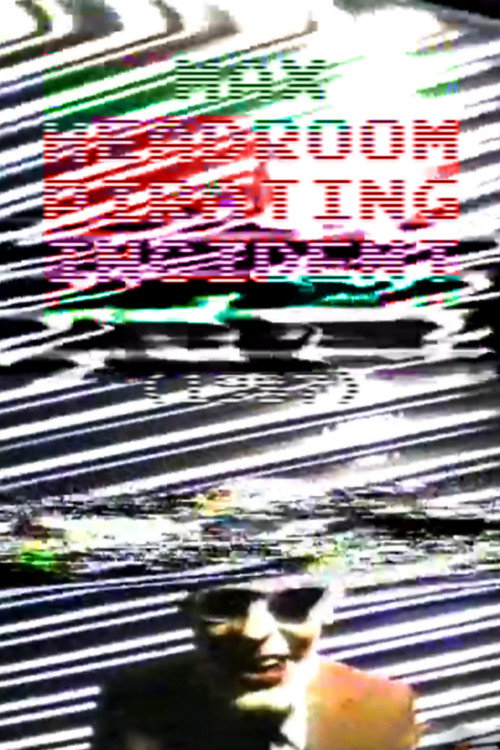 Max Headroom Pirating Incident official movie poster