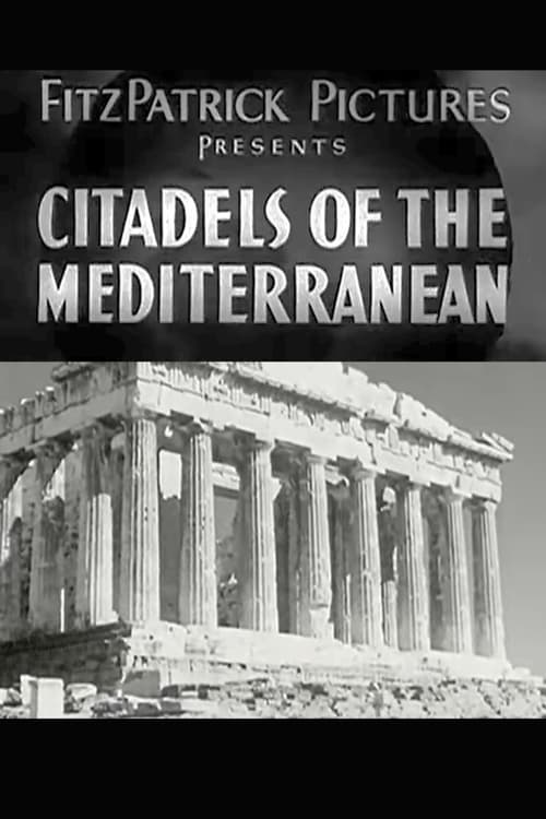 Citadels of the Mediterranean (1934)