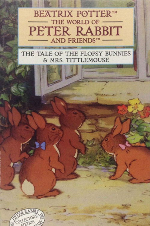 The World of Peter Rabbit and Friends: The Tale of the Flopsy Bunnies and Mrs. Tittlemouse film afişi