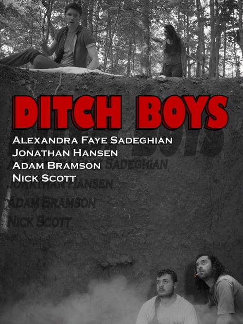 |EN| Ditch Boys