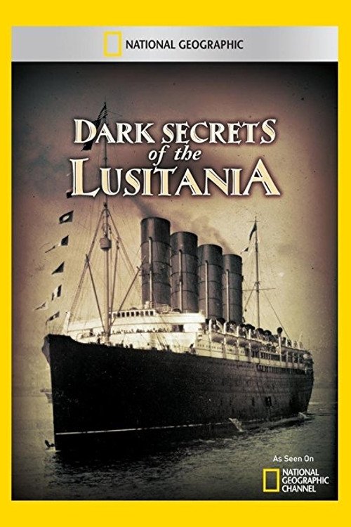 Dark secrets of the Lusitania movie poster player
