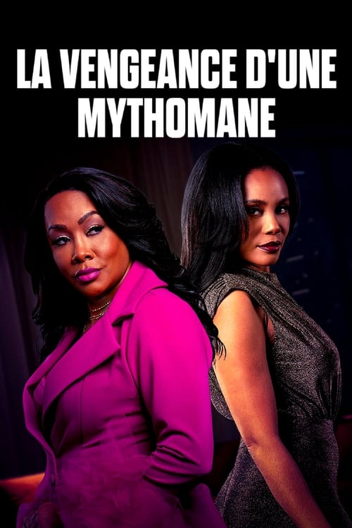 La vengeance d'une mythomane Poster