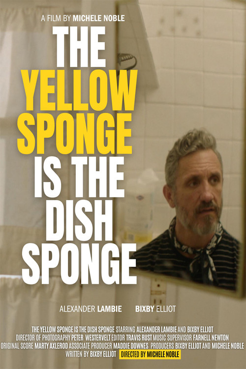 The Yellow Sponge is the Dish Sponge poster
