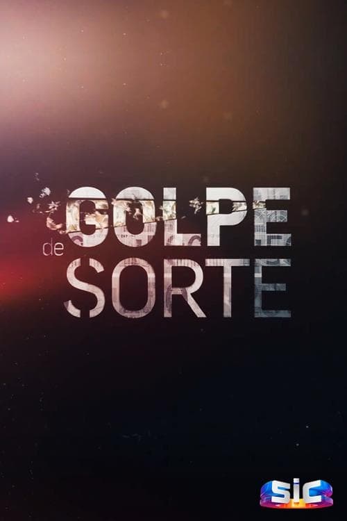 Golpe de Sorte, S01E09 - (2019)