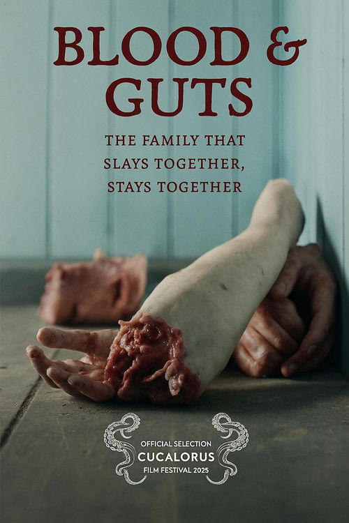 Affiche du film Blood & Guts