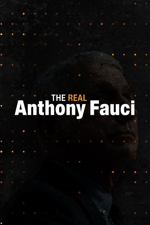 Movie poster for The Real Anthony Fauci