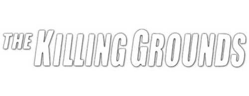 The Killing Grounds