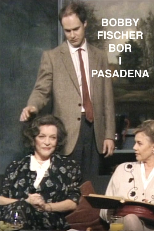 Bobby Fischer bor i Pasadena (1990)