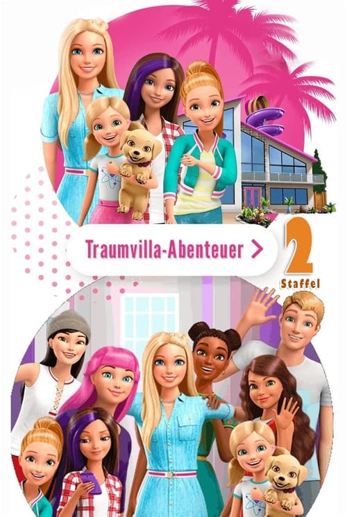 Barbie: Dreamhouse Adventures, S02 - (2018)