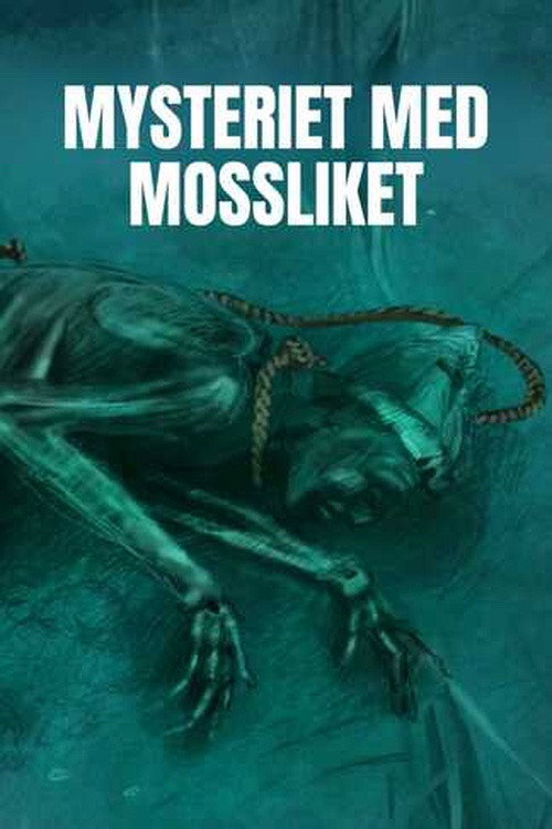 Tollund - Le Enigme de la Momie des Marais