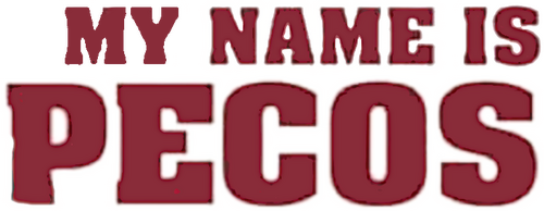 My Name Is Pecos