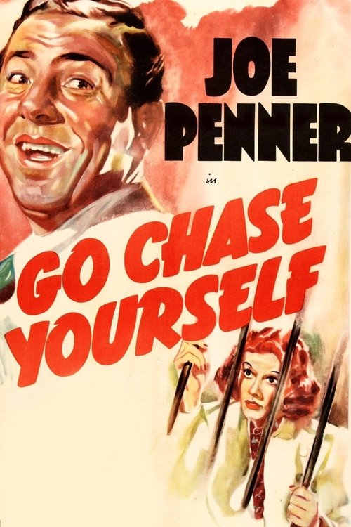 Go Chase Yourself 1938