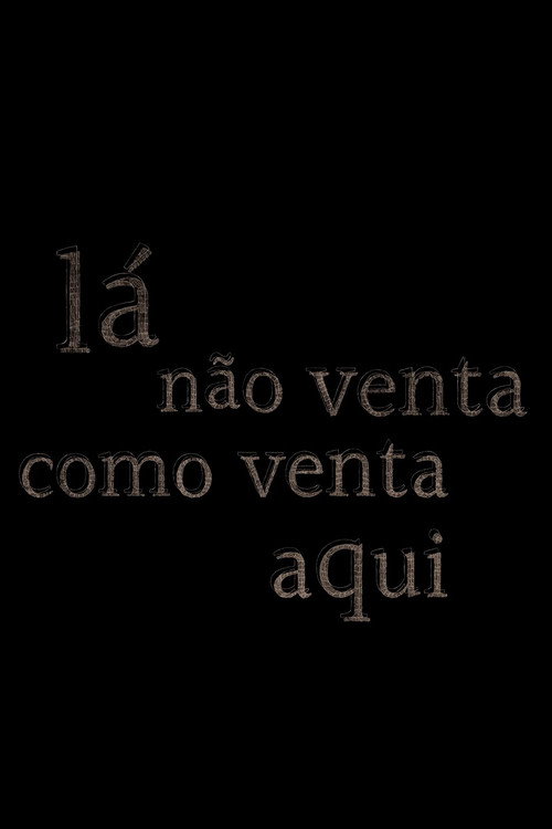 Lá Não Venta como Venta Aqui