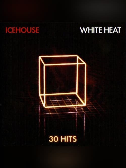 Icehouse: White Heat (2011)
