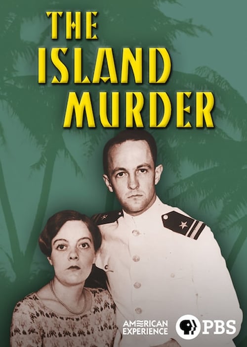 American Experience: The Island Murder 2018