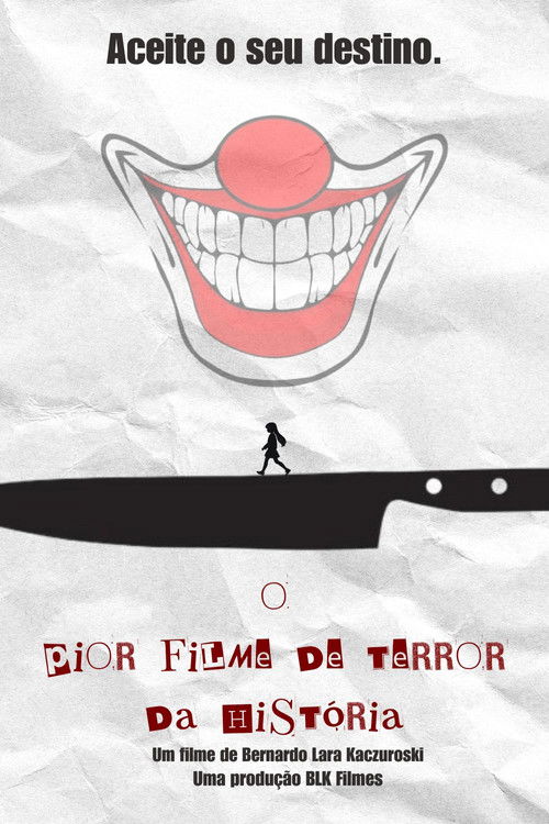 Cartell de O Pior Filme de Terror da História