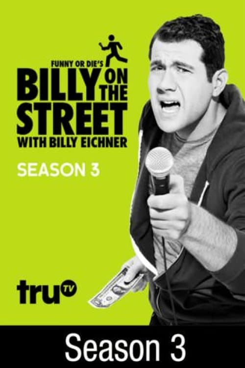 Billy on the Street, S03 - (2014)