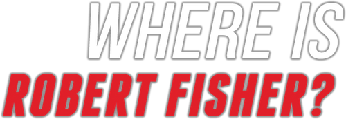 Where is Robert Fisher?