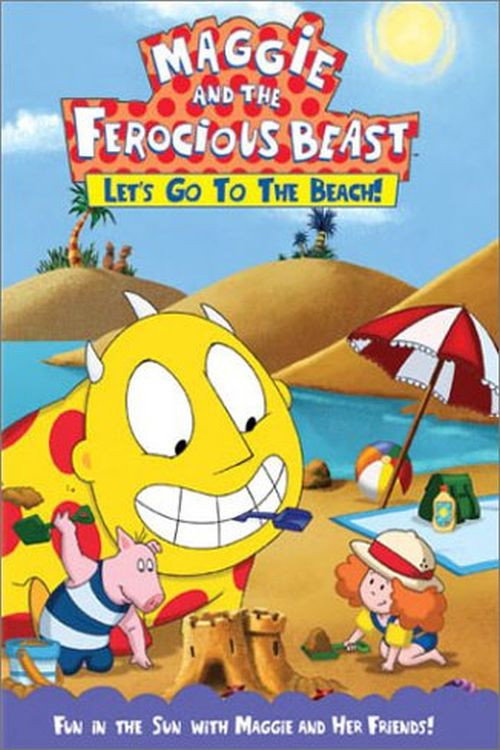 Maggie And The Ferocious Beast - Let's Go to the Beach