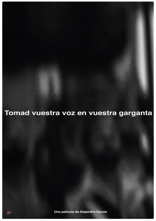 Tomad nuestra voz en vuestras gargantas movie poster player