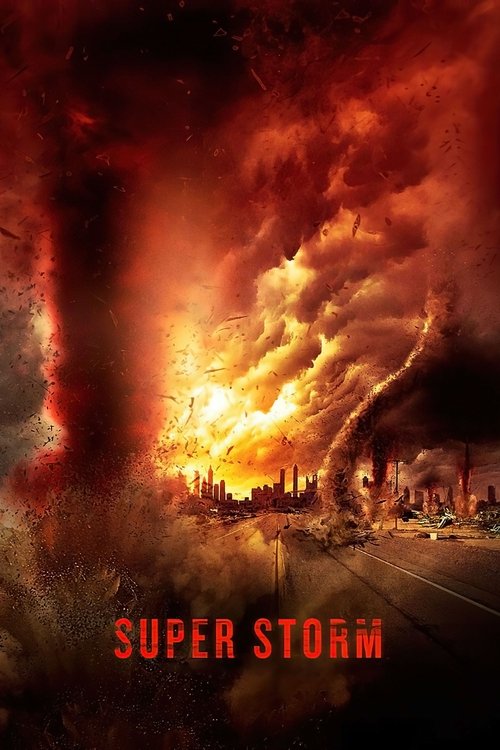 Super storm - La tornade de l Super storm - La tornade de l