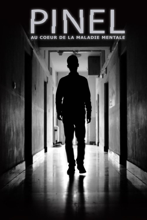 Poster Pinel : au coeur de la maladie mentale