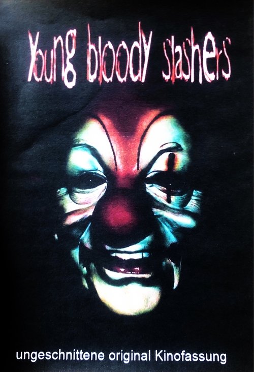 Young Bloody Slashers