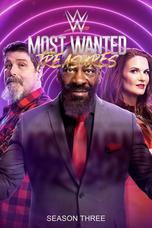 WWE Most Wanted : à la recherche des trésors de la WWE, S03 - (2024)