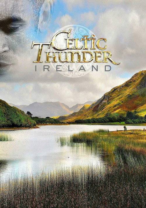 Celtic Thunder: Ireland