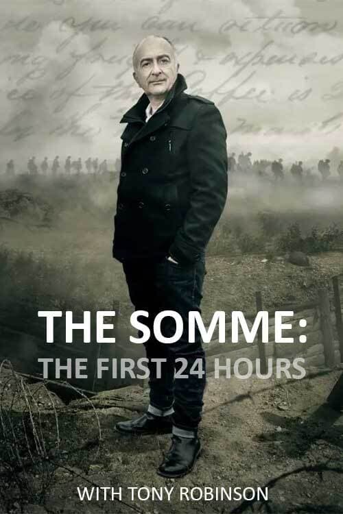 |EN| The Somme: The First 24 Hours with Tony Robinson