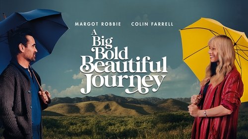 A Big Bold Beautiful Journey image 1