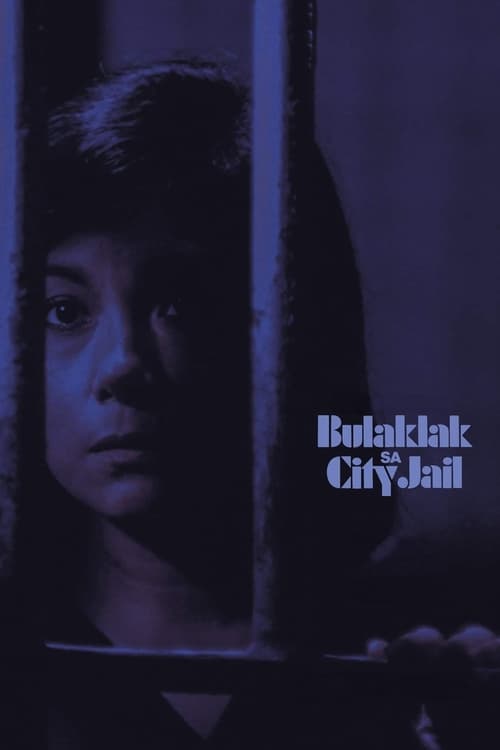 Bulaklak sa City Jail Movie Poster Image