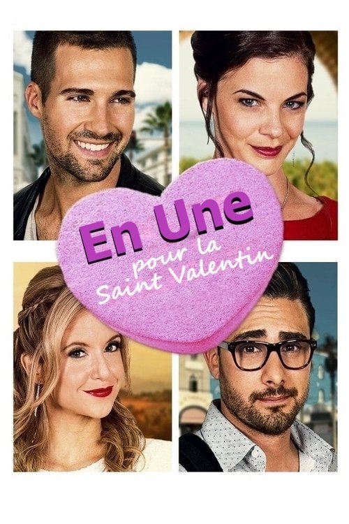 Poster image du film En Une pour la saint valentin En Une pour la saint valentin