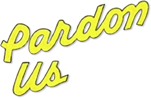 Pardon Us