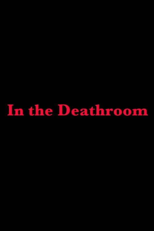 Poster for In the Deathroom (2019)