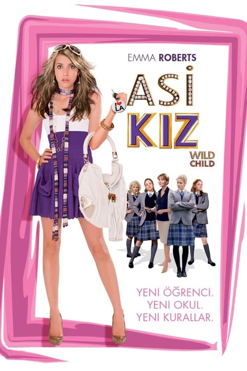 Asi Kız ( Wild Child )