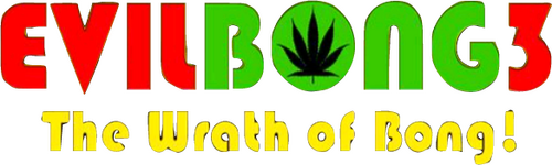 Evil Bong 3: The Wrath of Bong