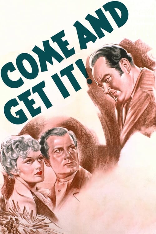 Come and Get It (1936) poster