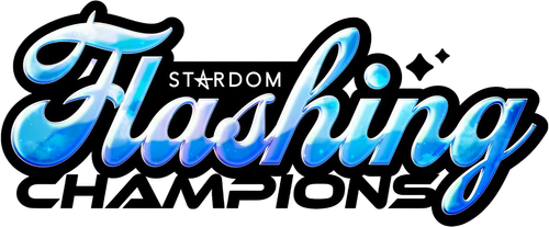 STARDOM Flashing Champions 2022