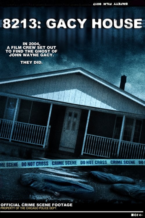 8213: Gacy House Movie Poster Image