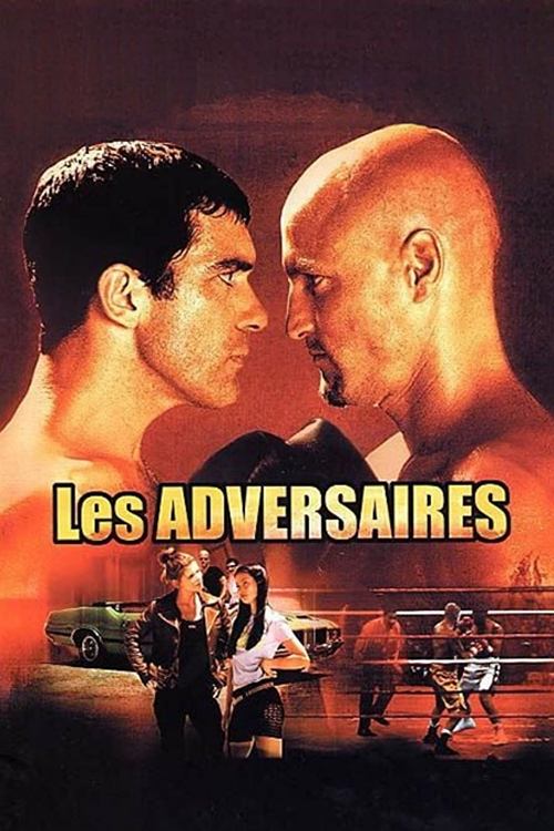 Les Adversaires (1999)