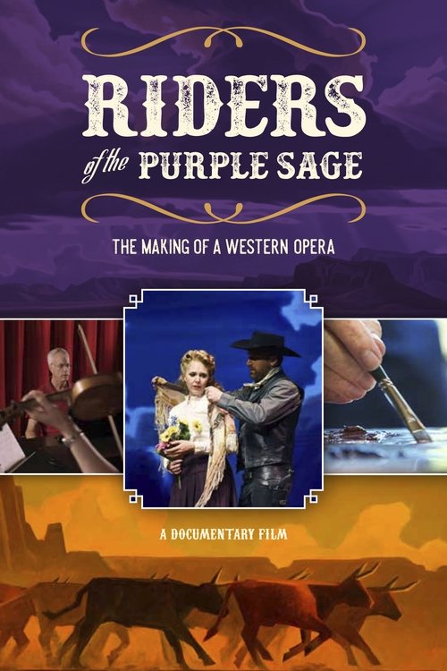 Riders of the Purple Sage: The Making of a Western Opera movie poster player