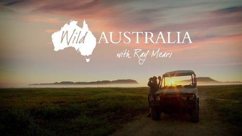 Wild Australia with Ray Mears