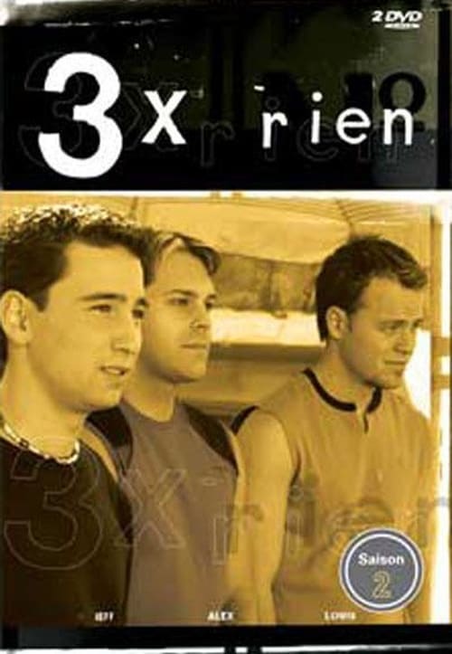 3X Rien: Season 2 (2004) — The Movie Database (TMDb)