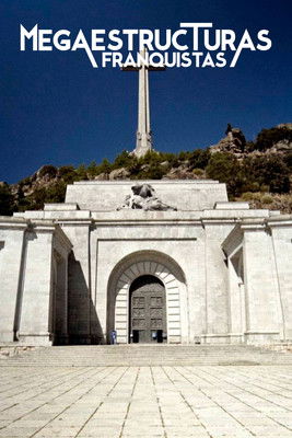 Escena 6 de Megaestructuras franquistas