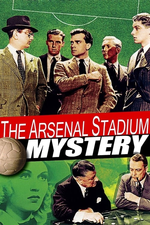 The Arsenal Stadium Mystery Movie Poster Image